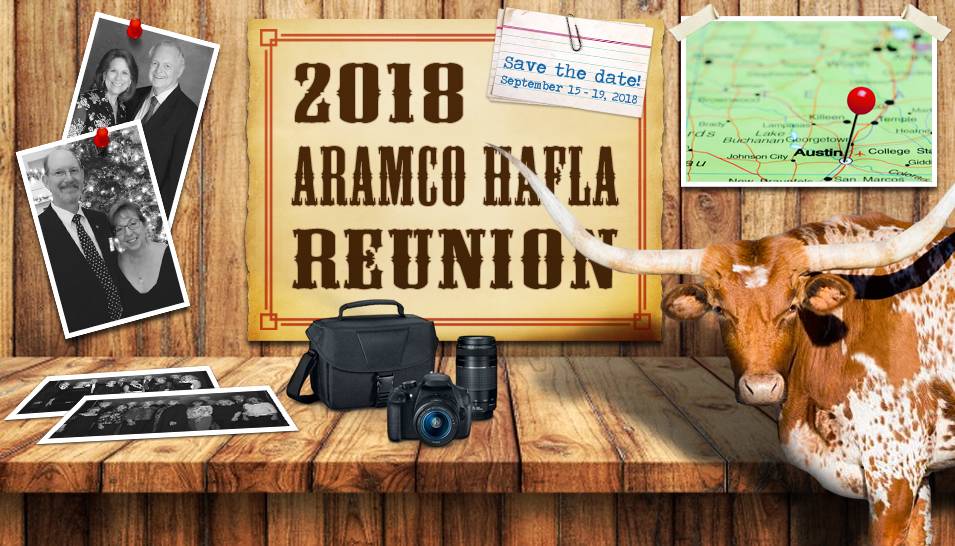 Save the Date - 2018 Aramco Hafla Reunion