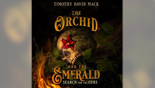 Join the Search: ‘The Orchid and The Emerald’ Coming Soon, by Blackstone Publishing